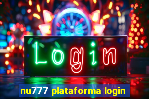 nu777 plataforma login